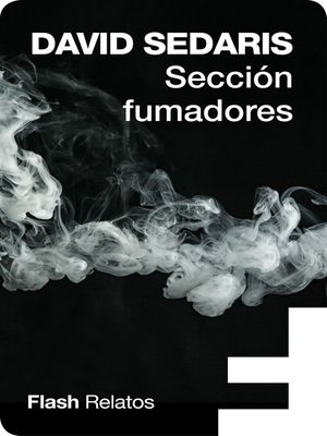 cover image of Sección fumadores (Flash Relatos)